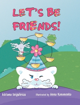 Hardcover Let's Be Friends! [Large Print] Book