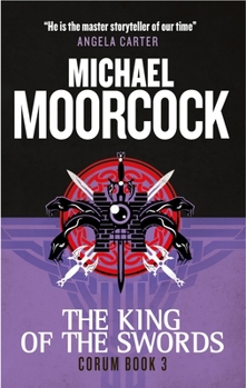 The King Of The Swords - Book #3 of the Swords Trilogy