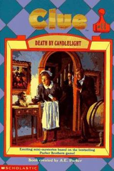 Death by Candlelight - Book #11 of the Clue
