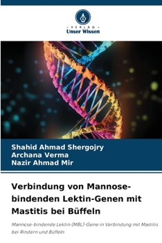 Paperback Verbindung von Mannose-bindenden Lektin-Genen mit Mastitis bei Büffeln [German] Book