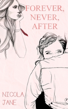 Paperback Forever, Never, After: A Second Chance Romance Book