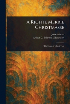 Paperback A Righte Merrie Christmasse Book