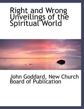 Paperback Right and Wrong Unveilings of the Spiritual World Book
