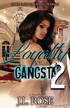 Paperback Loyalty to a Gangsta 2 Book