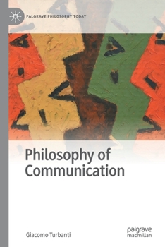 Paperback Philosophy of Communication Book