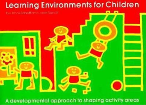 Paperback Learning Environments for Children Book