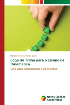 Jogo de Trilha para o Ensino de Cinemática (Portuguese Edition)
