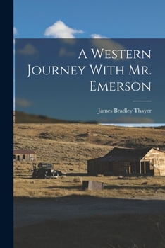 Paperback A Western Journey With Mr. Emerson Book