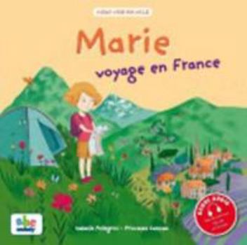 Hardcover MARIE VOYAGE EN FRANCE [French] Book