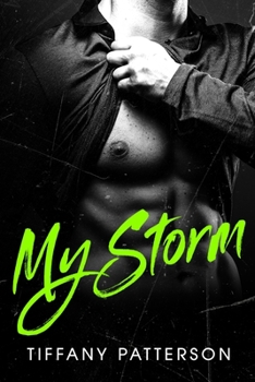 My Storm - Book #2 of the Bennett Brothers