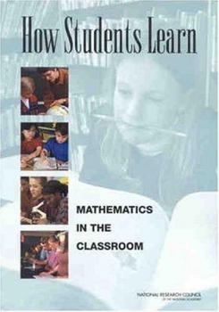 Paperback How Students Learn: Mathematics in the Classroom Book