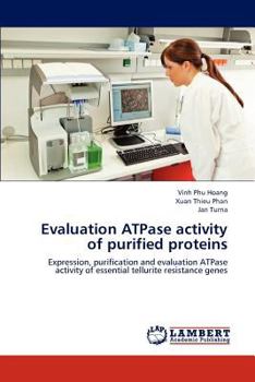Paperback Evaluation ATPase activity of purified proteins Book