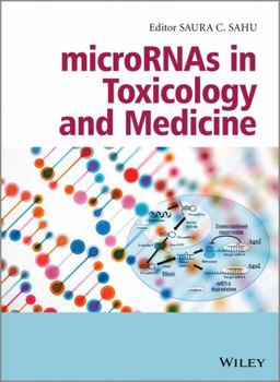 Hardcover Micrornas in Toxicology and Medicine Book