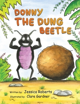 Paperback Donny the Dung Beetle Book