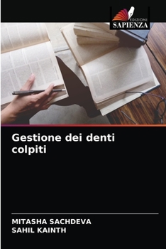 Paperback Gestione dei denti colpiti [Italian] Book