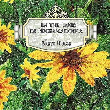 Paperback In the Land of Hickamadoola Book