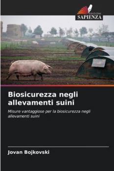 Paperback Biosicurezza negli allevamenti suini [Italian] Book