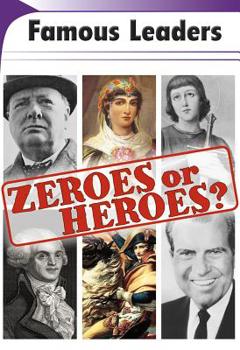 Paperback Famous Leaders: Zeroes or Heroes? Book