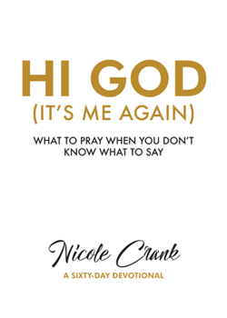 Hardcover Hi God: It's Me Again Book
