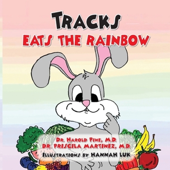 Paperback Tracks Eats the Rainbow Book