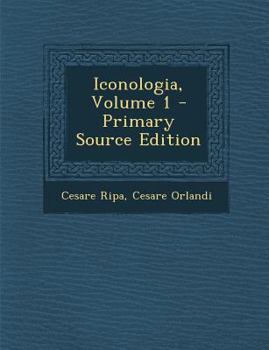 Paperback Iconologia, Volume 1 [Italian] Book