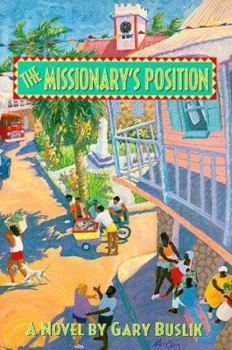 Paperback The Missionary's Position Book