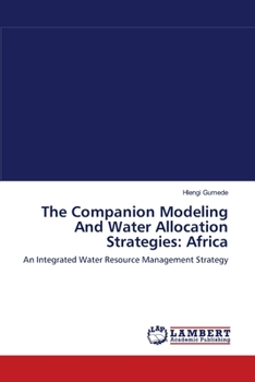 Paperback The Companion Modeling And Water Allocation Strategies: Africa Book