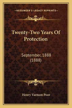 Paperback Twenty-Two Years Of Protection: September, 1888 (1888) Book