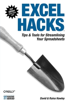 Paperback Excel Hacks: Tips & Tools for Streamlining Your Spreadsheets Book