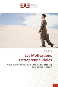 Paperback Les Motivations Entrepreuneuriales [French] Book