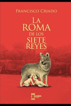 Paperback La Roma de los Siete Reyes [Spanish] Book