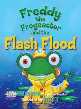 Hardcover Freddy the Frogcaster and the Flash Flood Book