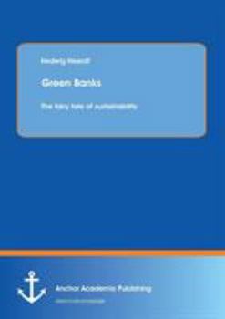 Paperback Green Banks - The fairy tale of sustainability Book