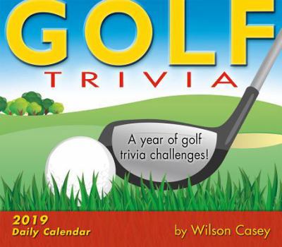 Calendar 2019 Golf Trivia Boxed Daily Calendar: By Sellers Publishing Book