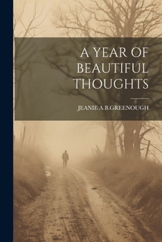 Paperback A Year of Beautiful Thoughts Book
