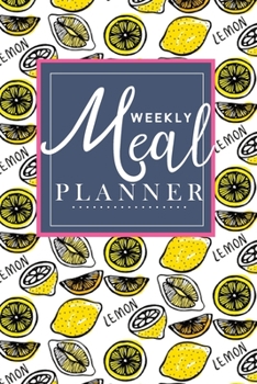 Weekly Meal Planner: breakfast lunch dinner life | Track And Plan Your Meals Weekly (26 Weeks Food Planner / Diary / Log / Journal / Calendar): Meal ... Design Gift for Wife (Small meal planner)