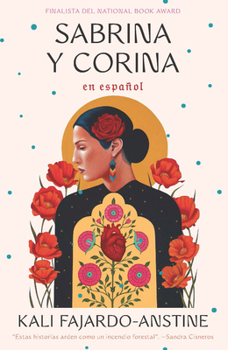 Paperback Sabrina Y Corina / Sabrina & Corina: Stories [Spanish] Book