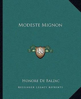 Modeste Mignon - Book #5 of the La Comédie Humaine