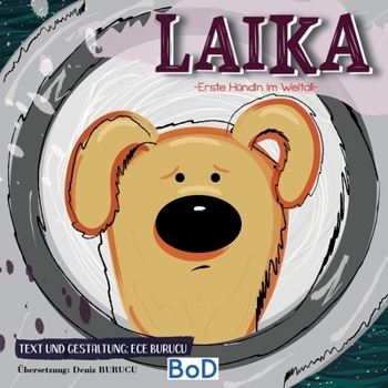 Paperback Laika: Erste Hündin im Weltall [German] Book