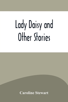 Paperback Lady Daisy and Other Stories Book