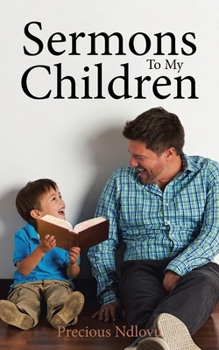 Paperback Sermons To My Children Book