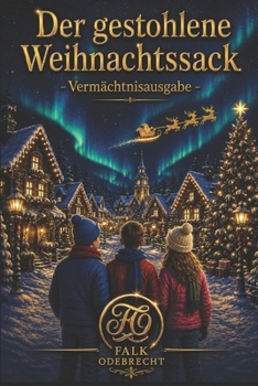 Paperback Der gestohlene Weihnachtssack: Vermächtnisedition [German] Book