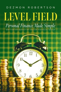 Paperback Level Field: Personal Finance Made Simple Book