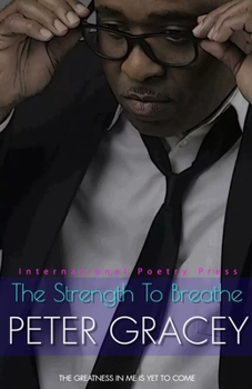 Paperback The Strength To Breathe: The Greatness In Me is Yet To Come Book
