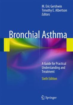 Hardcover Bronchial Asthma: A Guide for Practical Understanding and Treatment Book