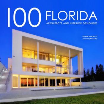 Hardcover 100 Florida Architects and Interior Designers Book