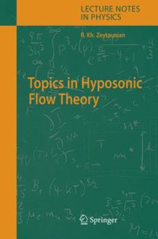 Hardcover Topics in Hyposonic Flow Theory Book