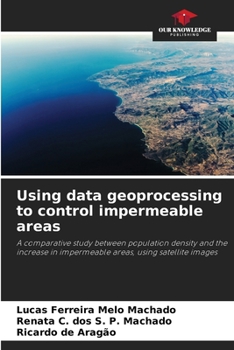 Paperback Using data geoprocessing to control impermeable areas Book