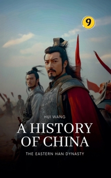 Paperback The Eastern Han Dynasty: A History of China Book