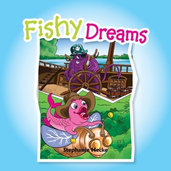 Paperback Fishy Dreams Book